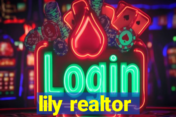 lily realtor